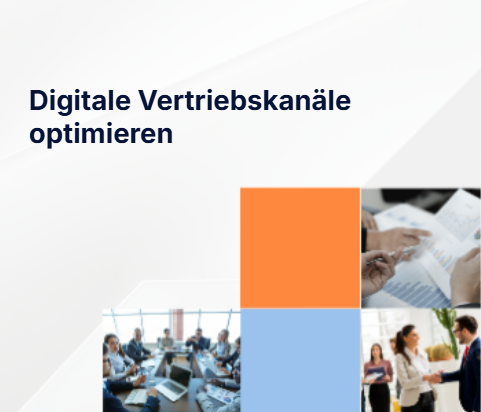Digitale Vertriebskanäle optimieren