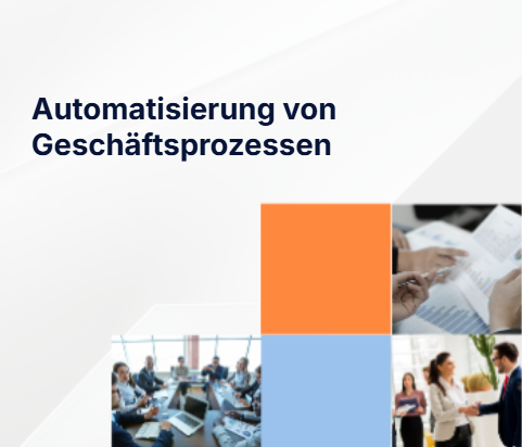 Automatisierung von Geschäftsprozessen