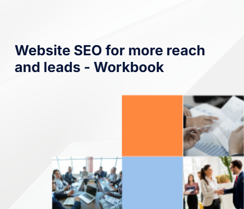 Website SEO for more reach and leads - Workbook